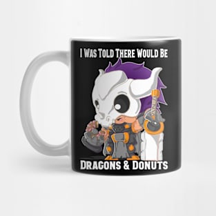 I Was Told There Would Be Dragons & Donuts Mug